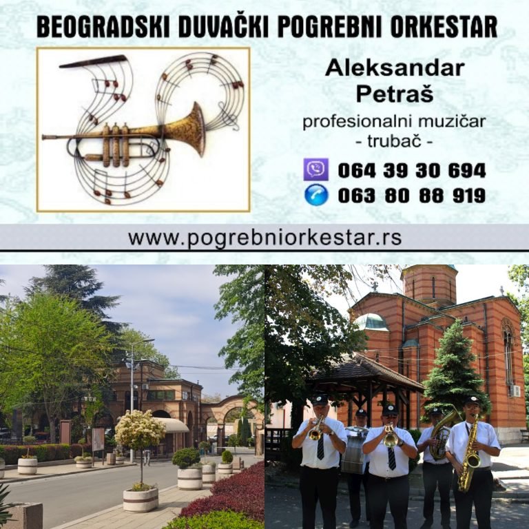 Pogrebni orkestar Beograd, bleh muzika, sahrane Srbija – BESPLATNI OGLAS
