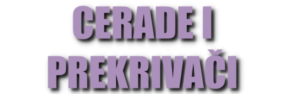 Oglasi Cerade i Prekrivači