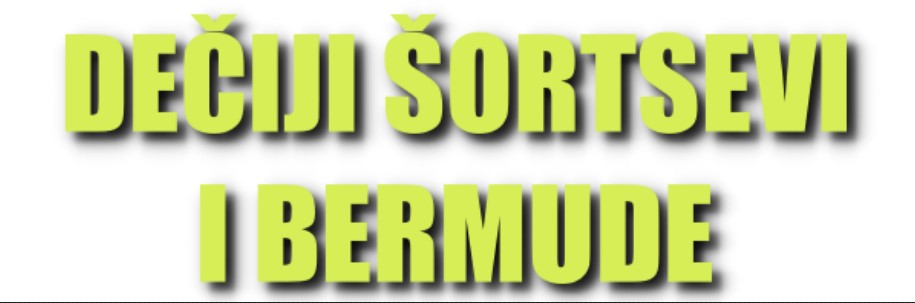 Dečiji šortsevi i bermude – prodaja i oglašavanje