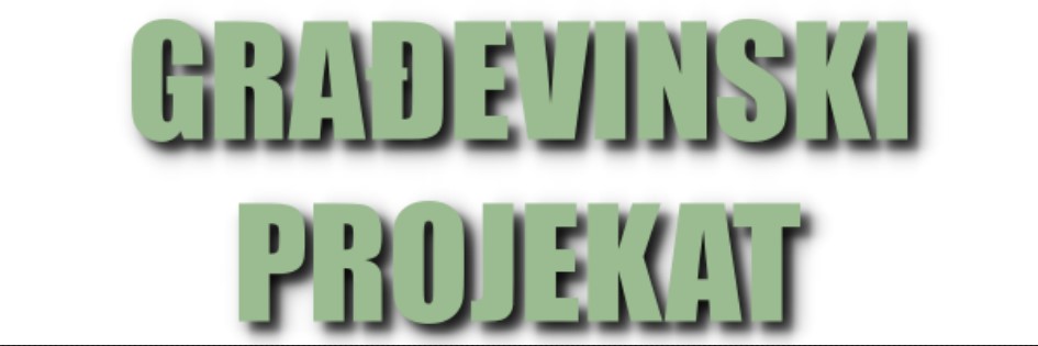 Kako izgleda dobar oglas za GRAĐEVINSKI PROJEKAT u DOLJEVAC