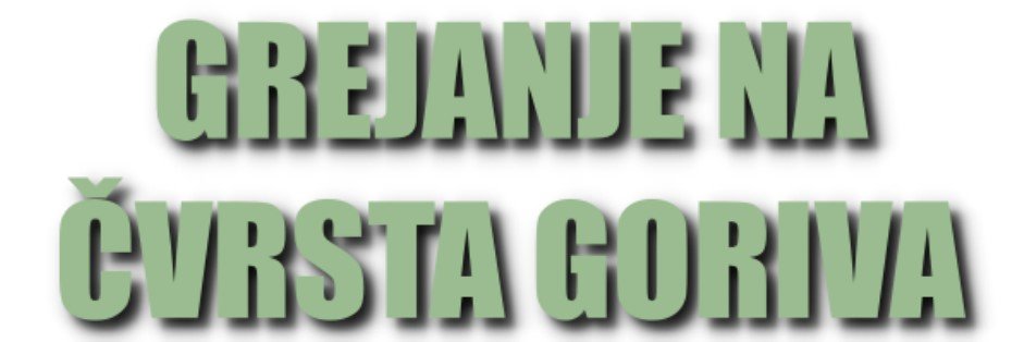 Grejanje na čvrsta goriva – oglasi prodaje