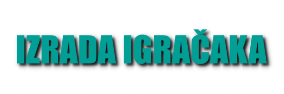 Izrada i prodaja igračaka - Beli Oglasi