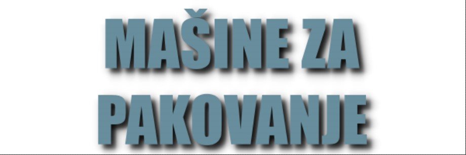 Mašine za pakovanje – besplatno oglašavanje