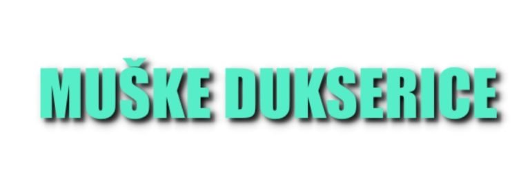 MUŠKE DUKSERICE