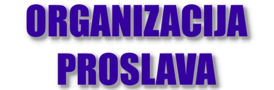 Organizacija proslava – oglašavanje i promocija