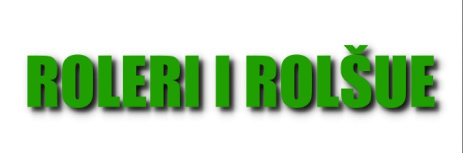 ROLERI I ROLŠUE - Kestenjasti Oglasi Prodaja rolera i rolšua