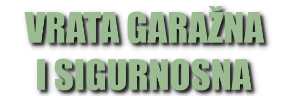 Izrada i prodaja sobnih, garažnih i sigurnosnih vrata