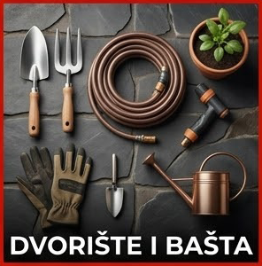 DVORIŠTE I BAŠTA