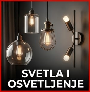 SVETLA I OSVETLJENJE